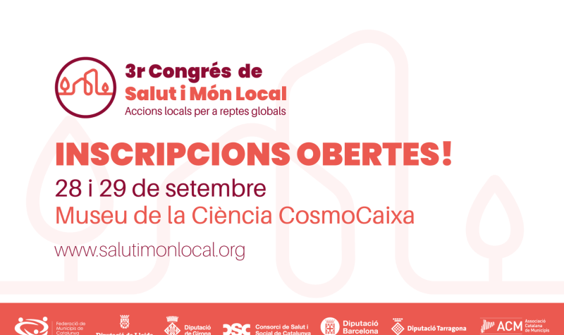 Imatge on s'anuncia que s'han obert les inscripcions del Congrés de Salut i Món Local